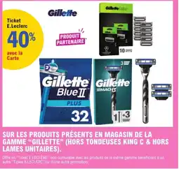 E.Leclerc Gillette offre