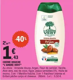 E.Leclerc L'ARBRE VERT Crème douche offre
