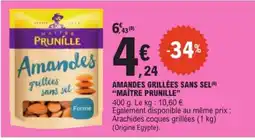 E.Leclerc MAÎTRE PRUNILLE Amandes grillées sans sel offre