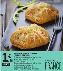 E.Leclerc FEUILLETÉ JAMBON FROMAGE offre