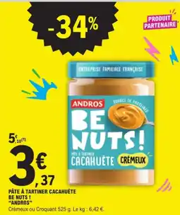 E.Leclerc ANDROS Pâte à tartiner cacahuète offre