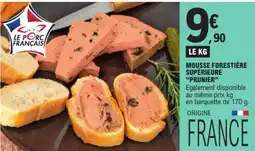 E.Leclerc Prunier Mousse Forestière Supérieure offre