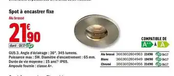 Brico Dépôt Spot à Encastrer Fixe offre