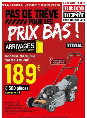 Brico Dépôt Tondeuse Thermique Tractée 170 Cm3 Titan offre