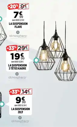Centrakor atmosphera LA SUSPENSION FLAVE offre