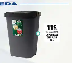 Centrakor EDA LA POUBELLE CITY PUSH offre