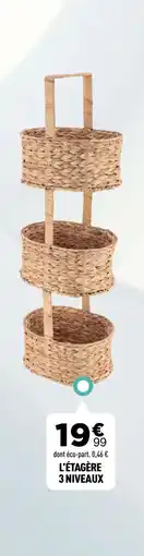 Centrakor L'étagère 3 niveaux offre