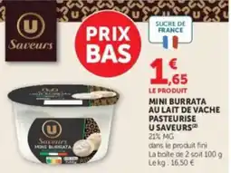Hyper U U Saveurs Mini Burrata offre