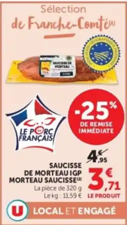 Hyper U MORTEAU SAUCISSE offre