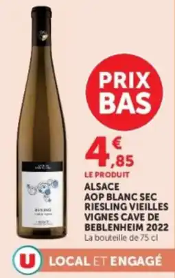 Hyper U Riesling Vieilles Vignes Cave de Beblenheim offre