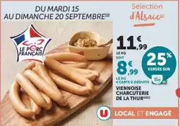 Hyper U Viennoise Charcuterie de la Thur offre