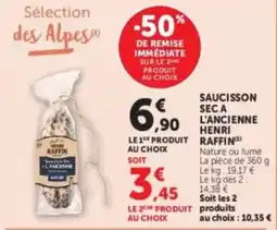 Hyper U HENRI RAFFIN SAUCISSON SEC A L'ANCIENNE offre