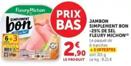 Hyper U Fleury Michon Jambon simplement bon offre