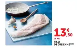 Hyper U FILET DE JULIENNE offre