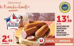 Hyper U Saucisse de Morveau offre