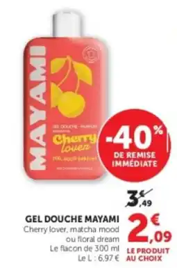 Hyper U MAYAMI GEL DOUCHE offre