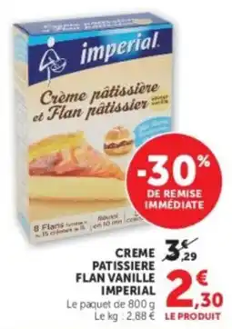 Hyper U imperial Crème pâtissière Flan vanille offre