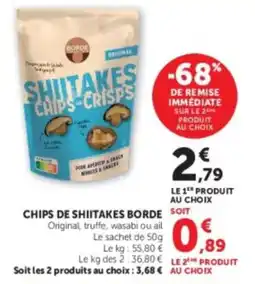 Hyper U BORDE SHIITAKES CHIPS-CRISPS offre