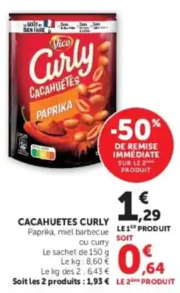 Hyper U Vico Curly Cacahuètes offre