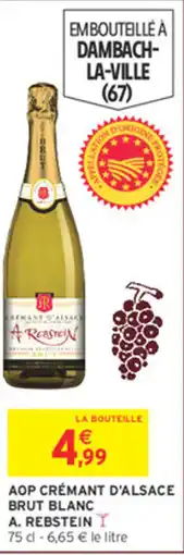Intermarché Contact A. REBSTAIN CRÉMANT D'ALSACE offre