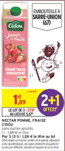 Intermarché Contact Cidou Nectar pomme fraise offre