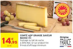 Intermarché Contact BADOZ COMTÉ AOP GRANDE SAVEUR offre