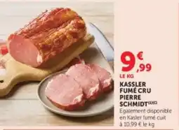 Hyper U PIERRE SCHMIDT KASSLER FUMÉ CRU offre