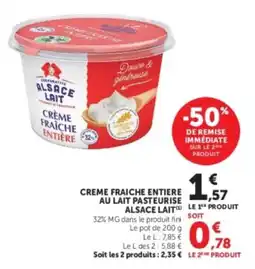 Hyper U ALSACE LAIT CRÈME FRAÎCHE ENTIÈRE offre