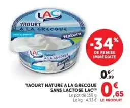 Hyper U LAC Yaourt à la Grecque offre
