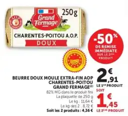 Hyper U Grand Fermage Beurre doux moule extra-fin AOP Charentes-Poitou offre