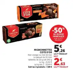 Hyper U CÔTE D'OR MIGNONNETTES offre