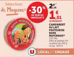 Hyper U Bons Mayennais Camembert offre