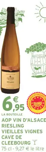 Intermarché Contact Aop vin d'alsace riesling vieilles vignes cave de cleebourg offre