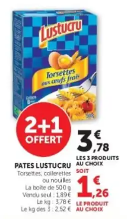 Hyper U Lustucru Torsettes aux œufs frais offre