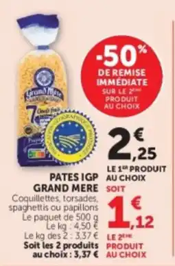 Hyper U Grand Mère Pates IGP offre