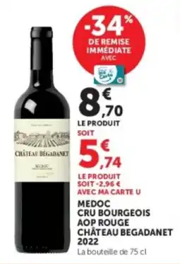 Hyper U Château Bégadanet offre