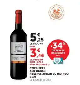 Hyper U Johan Du Barrou Corbieres AOP Rouge Reserve offre