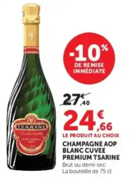Hyper U TSARINE CHAMPAGNE offre