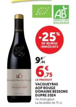 Hyper U Domaine Bessons Dupre Vacqueyras offre