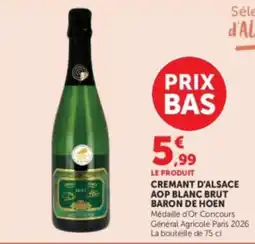 Hyper U BARON DE HOEN CREMANT D'ALSACE offre