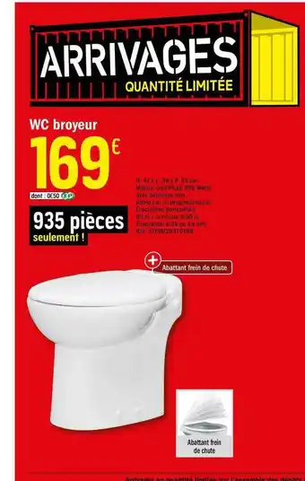 Brico Dépôt Wc Broyeur offre