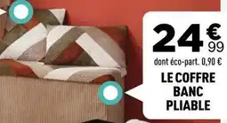 Centrakor Le coffre banc pliable offre