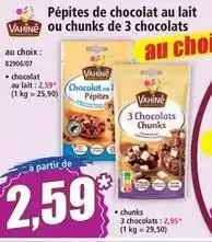 Norma Vahiné - pépites de chocolat au lait ou chunks de 3 chocolats offre