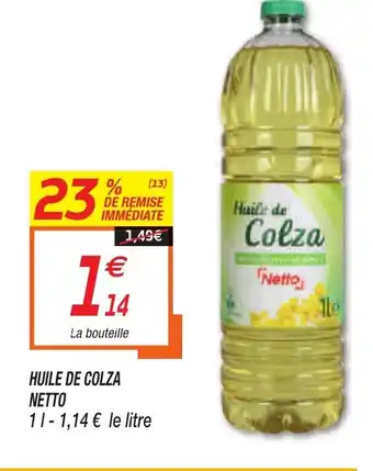 Netto Huile de colza offre