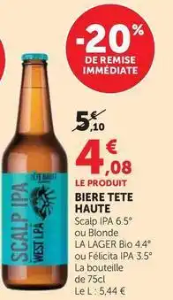 Hyper U Tete haute - biere offre