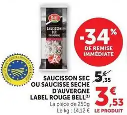 Hyper U Bell - saucisson sec d'auvergne label rouge offre