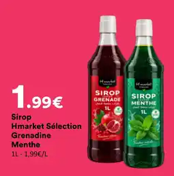 Hmarket Hmarket Sélection Sirop Grenadine Menthe offre