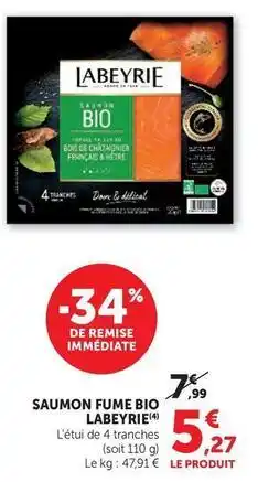 Hyper U Labeyrie - saumon fume bio offre