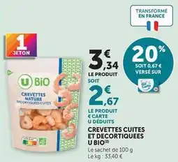 Hyper U U bio - crevettes cuites et decortiquees offre