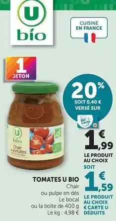 Hyper U U bio - tomates chair offre